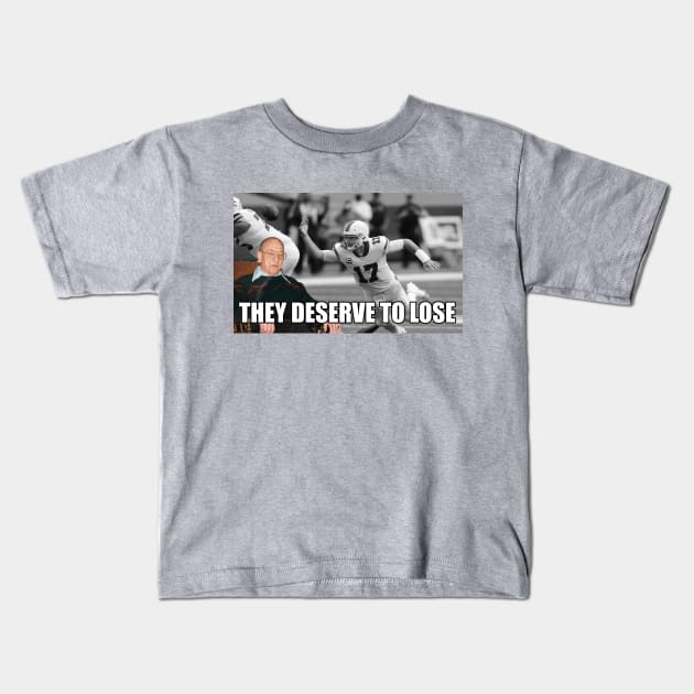 Pap Says They Deserve to Lose Kids T-Shirt by Tommy Nick